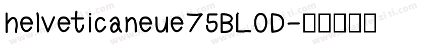 helveticaneue75BLOD字体转换