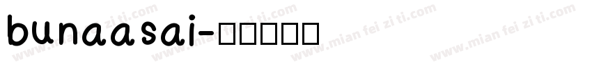 bunaasai字体转换