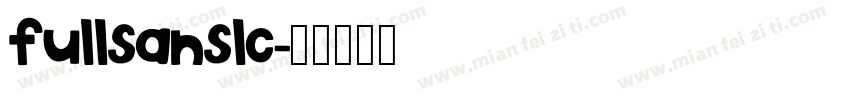 fullsanslc字体转换