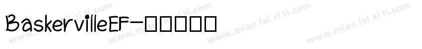 BaskervilleEF字体转换