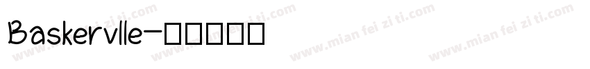 Baskervlle字体转换