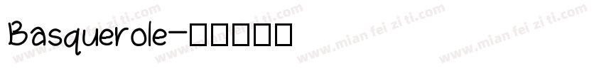 Basquerole字体转换