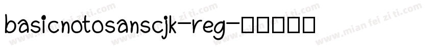 basicnotosanscjk-reg字体转换