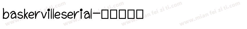 baskervilleserial字体转换