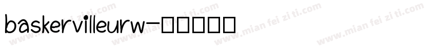 baskervilleurw字体转换
