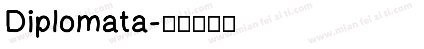 Diplomata字体转换