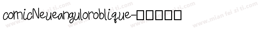 comicNeueanguloroblique字体转换