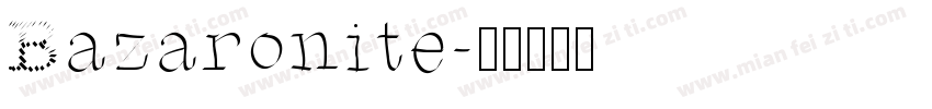 Bazaronite字体转换