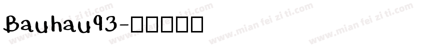 Bauhau93字体转换