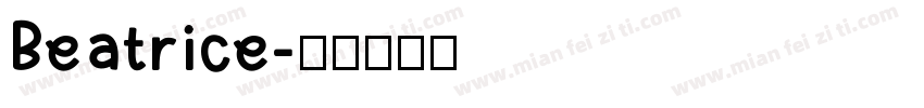 Beatrice字体转换
