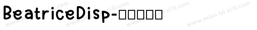 BeatriceDisp字体转换