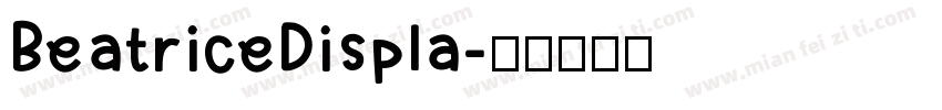BeatriceDispla字体转换