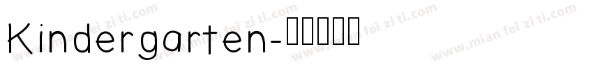 Kindergarten字体转换