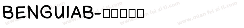 BENGUIAB字体转换