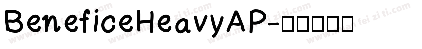 BeneficeHeavyAP字体转换