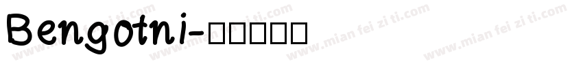 Bengotni字体转换
