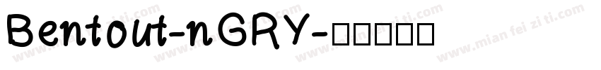 Bentout-nGRY字体转换