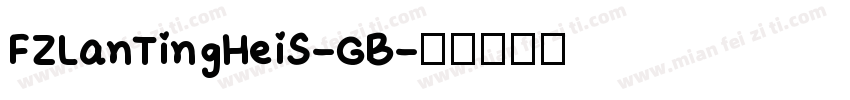 FZLanTingHeiS-GB字体转换