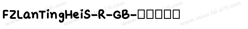 FZLanTingHeiS-R-GB字体转换