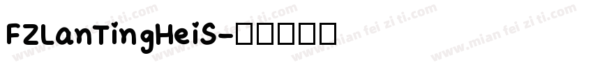 FZLanTingHeiS字体转换
