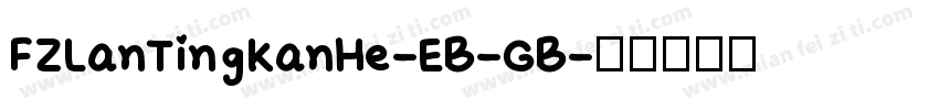 FZLanTingKanHe-EB-GB字体转换