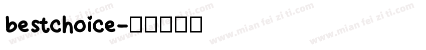 bestchoice字体转换