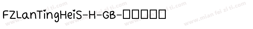 FZLanTingHeiS-H-GB字体转换