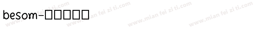 besom字体转换