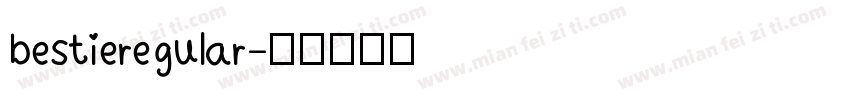 bestieregular字体转换