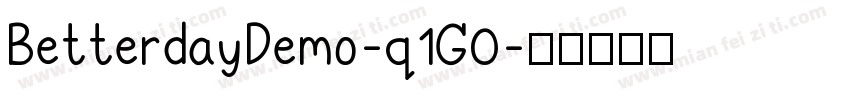 BetterdayDemo-q1G0字体转换