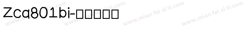 Zca801bi字体转换
