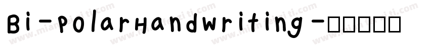 Bi-PolarHandwriting字体转换