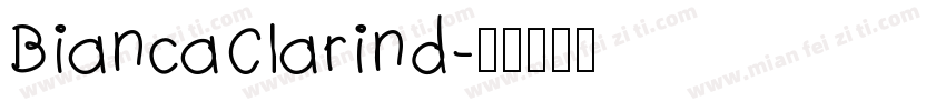 BiancaClarind字体转换