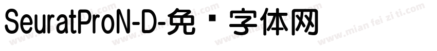 SeuratProN-D字体转换
