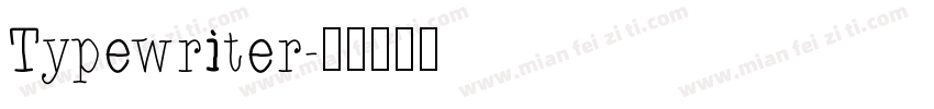 Typewriter字体转换