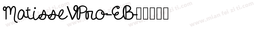 MatisseVPro-EB字体转换