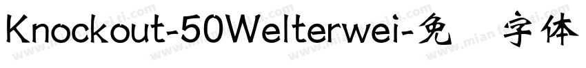 Knockout-50Welterwei字体转换