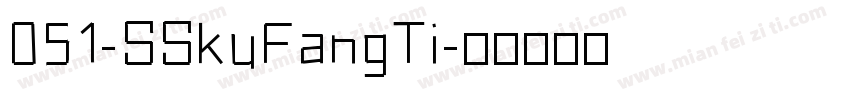 051-SSkuFangTi字体转换