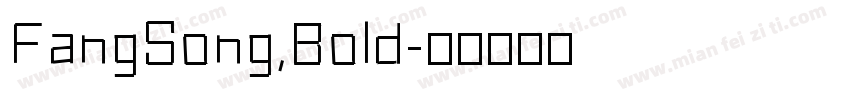 FangSong,Bold字体转换