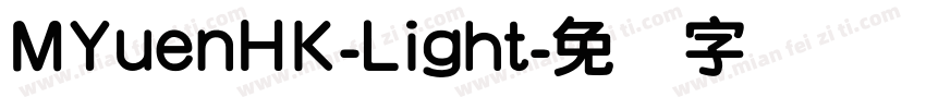 MYuenHK-Light字体转换