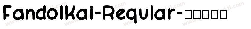 FandolKai-Reqular字体转换