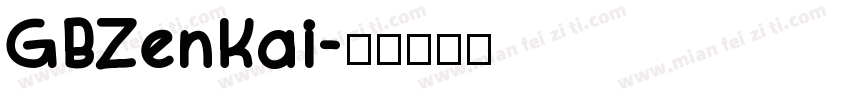 GBZenKai字体转换