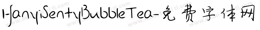HanyiSentyBubbleTea字体转换