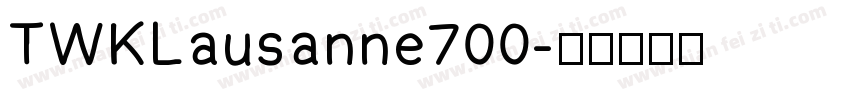 TWKLausanne700字体转换