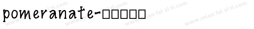 pomeranate字体转换