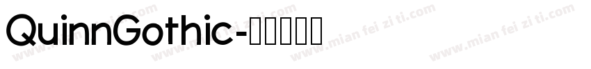 QuinnGothic字体转换