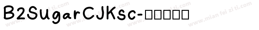 B2SugarCJKsc字体转换