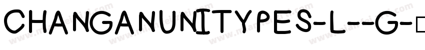 CHANGANUNITYPES-L--G字体转换