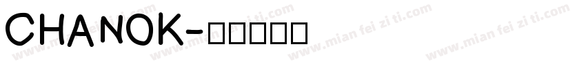 CHANOK字体转换