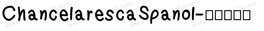ChancelarescaSpanol字体转换